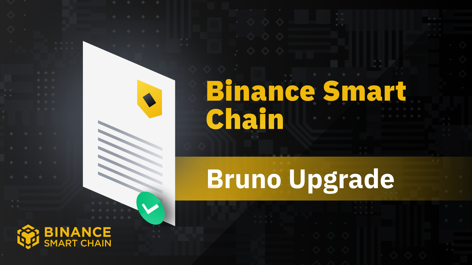 Binance Smart Chain ra mat ban cap nhat Bruno voi co che BEP-95 dot BNB - anh 1