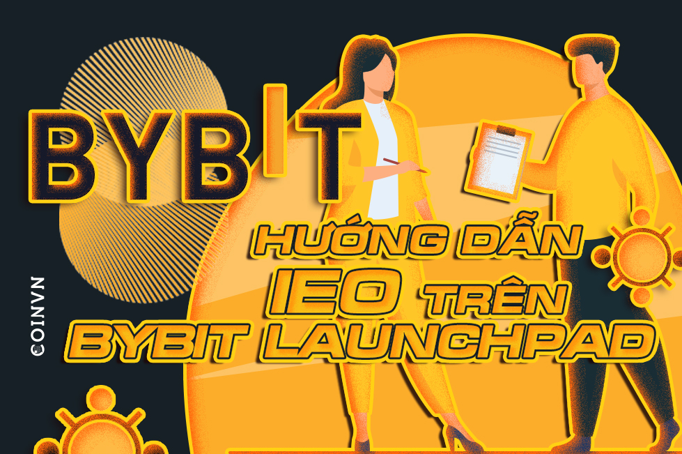Huong dan cach tham gia IEO tren Bybit Launchpad - anh 1