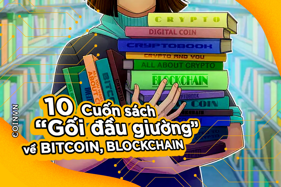 10 cuon sach “goi dau giuong” ve Bitcoin, blockchain  - anh 1