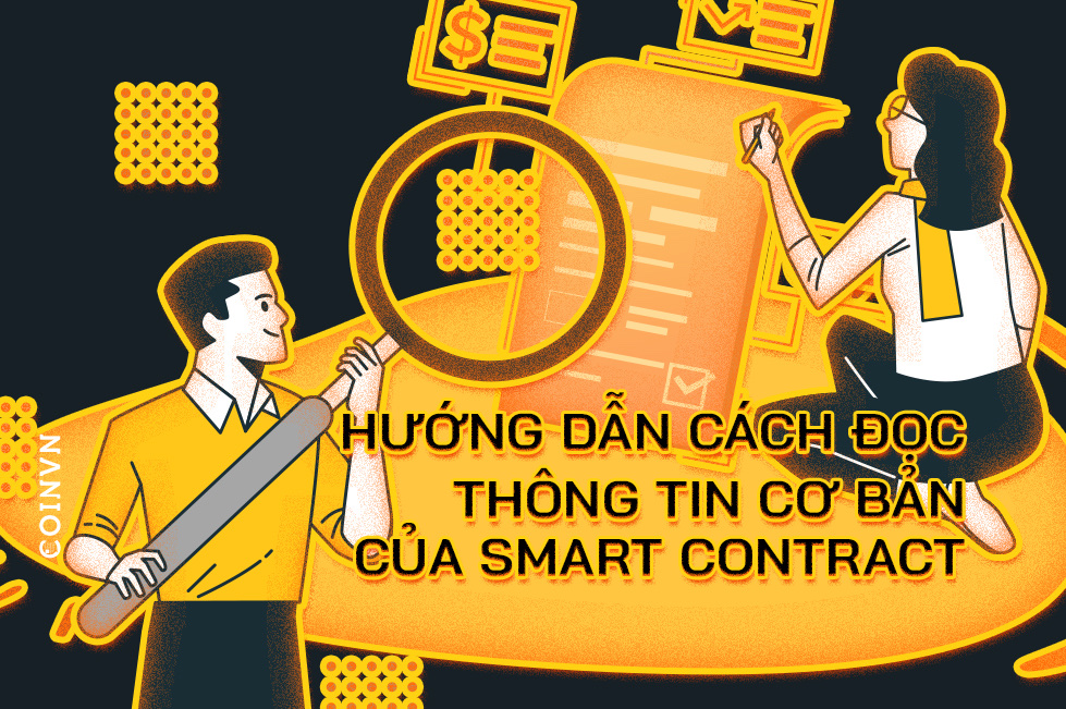 Huong dan cach doc thong tin co ban cua Smart Contract - anh 1