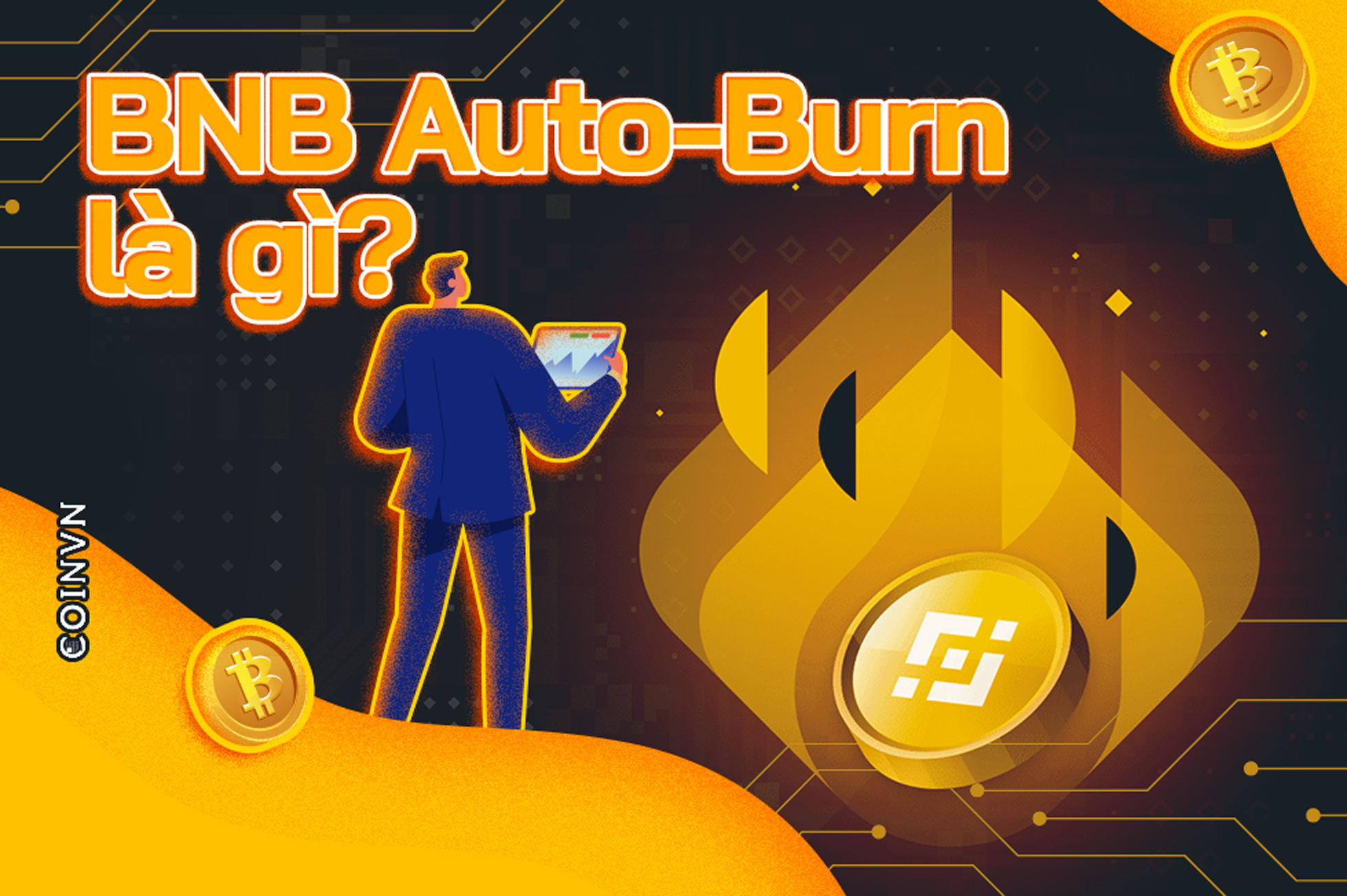 Bnb Auto-Burn Là Gì? | Coinvn