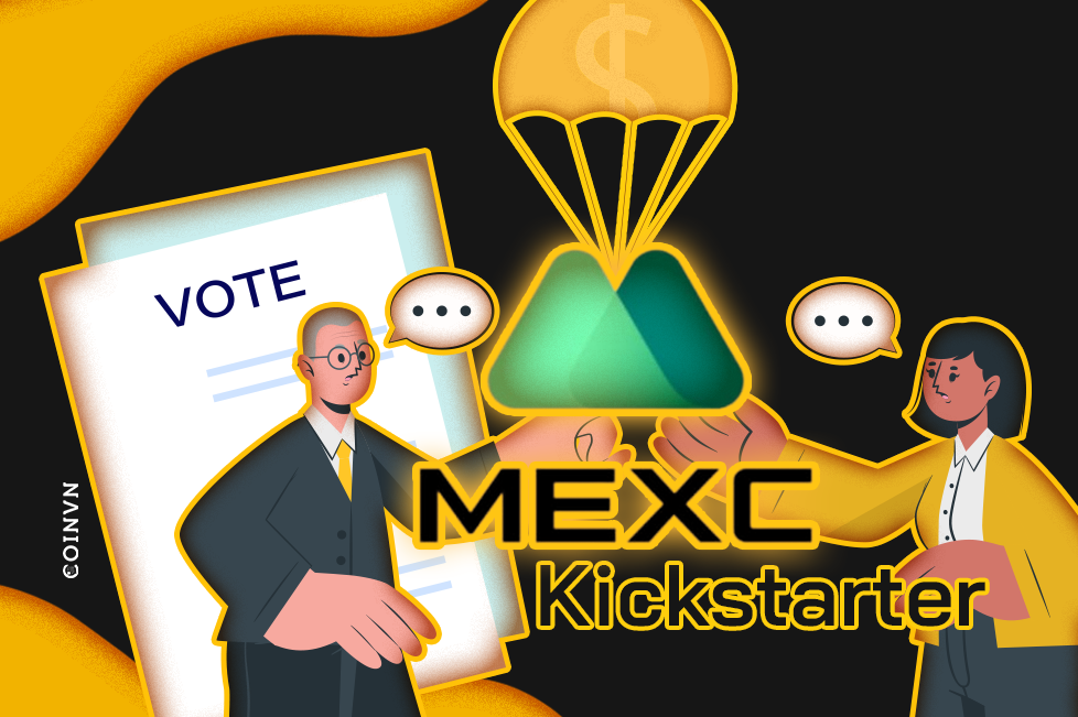 MEXC Kickstarter la gi ? Huong dan tham gia MEXC Kickstarter - anh 1