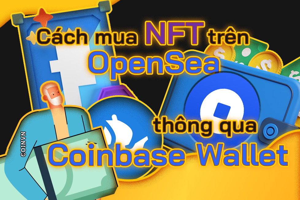 Cach mua NFT tren OpenSea bang vi Coinbase - anh 1