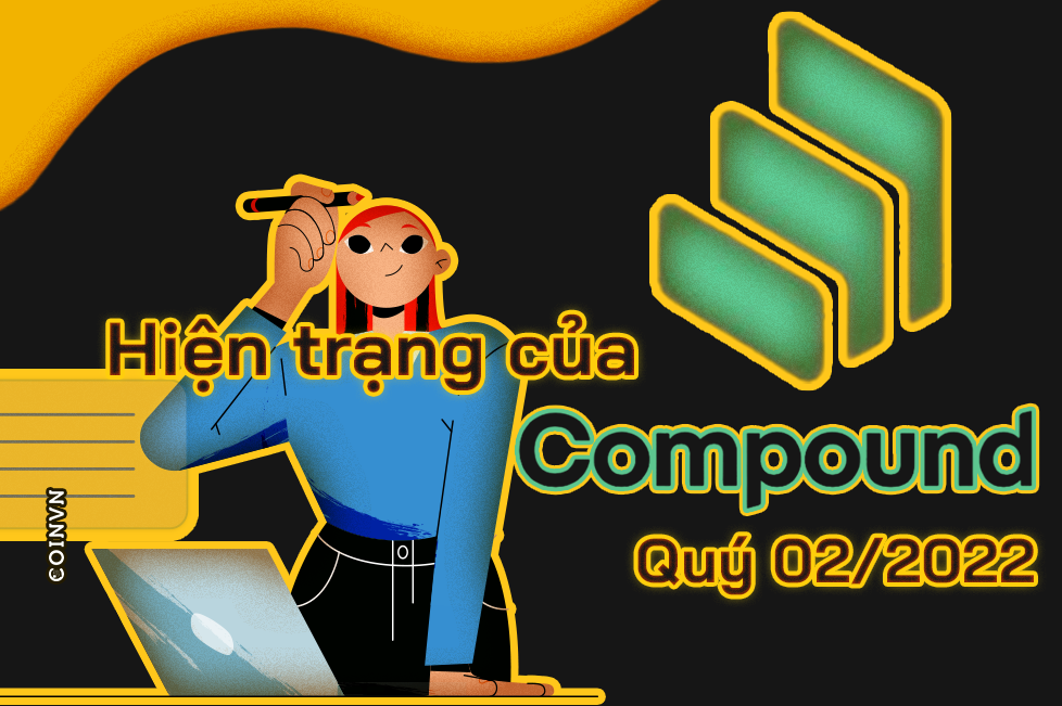 Hien trang cua Compound trong Quy 2 nam 2022 - anh 1