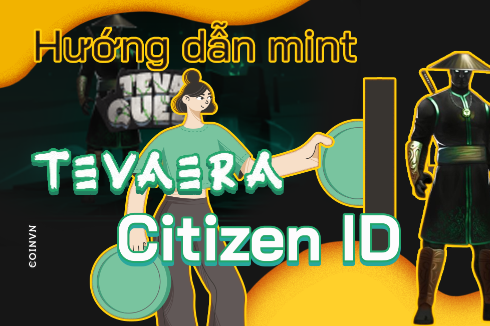 Nam vung cach mint Tevaera Citizen ID NFT tren zkSync Mainnet - anh 1