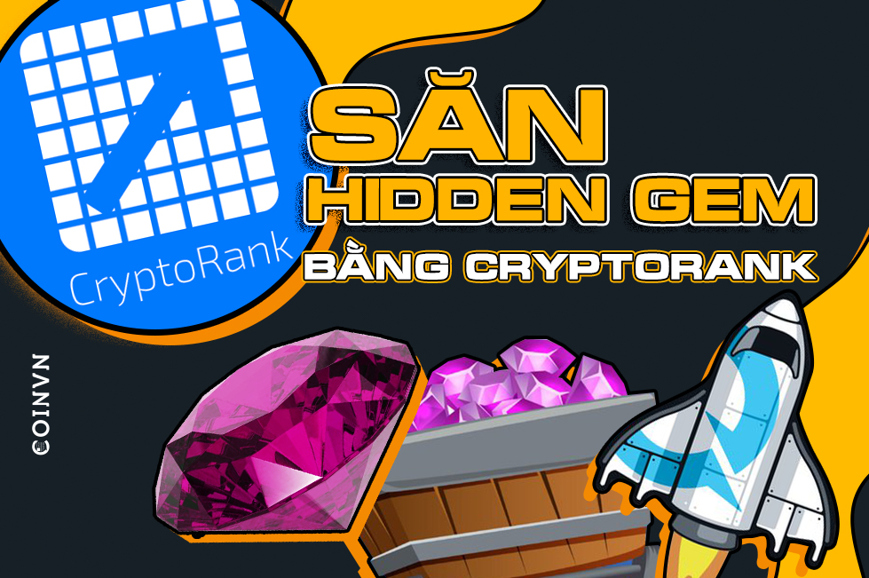 Bi quyet su dung Cryptorank de san Hidden Gem cho nha dau tu Crypto - anh 1