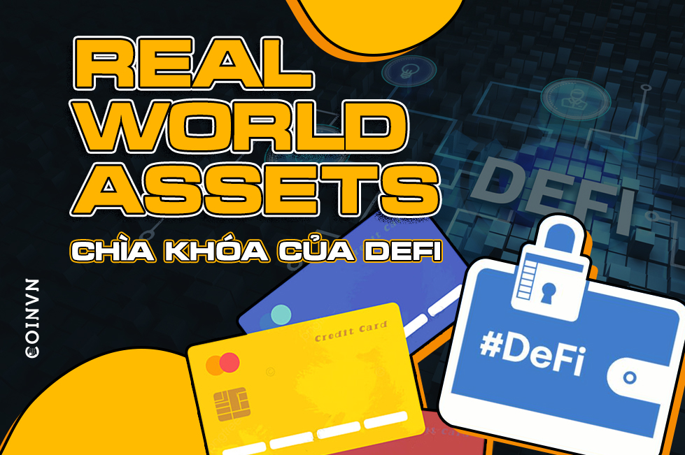 Real World Assets – Chia khoa cho su phat trien cua DeFi - anh 1
