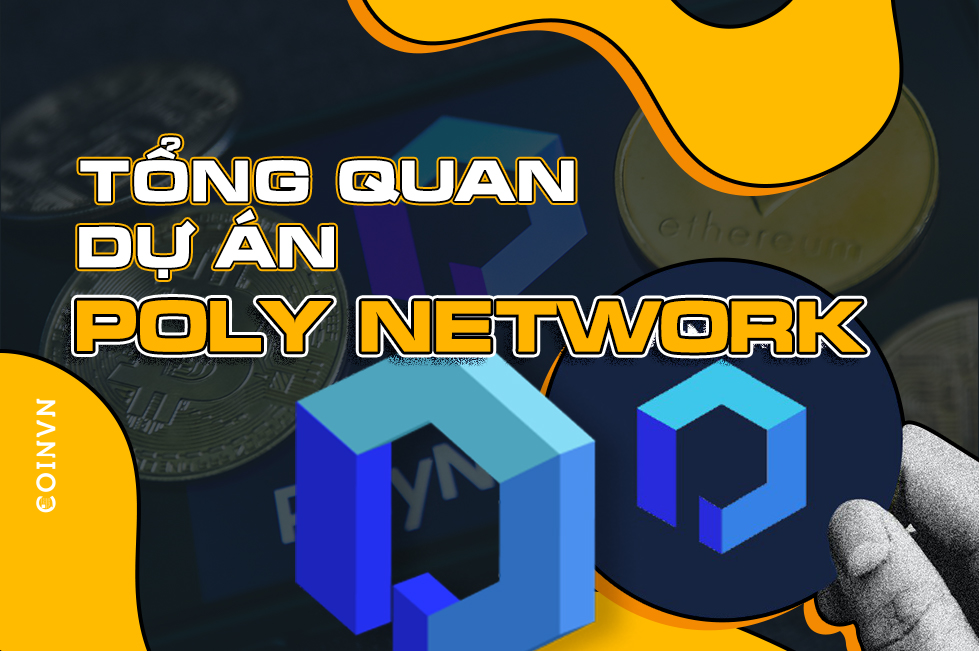 Poly Network la gi? Nhung dieu can biet ve du an Poly Network - anh 1