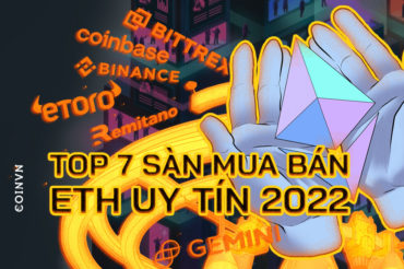 Top 7 san giao dich mua ban Ethereum (ETH) uy tin 2022 - anh 1