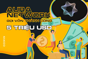 Aura Network xuat sac huy dong thanh cong 5 trieu do la My - anh 1