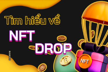 NFT Drop la gi? Cach de tham gia vao mot dot NFT Drop - anh 1