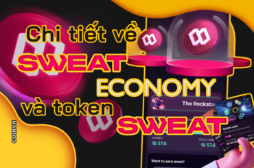 Chi tiet ve Sweat Economy – du an Move-to-Earn moi nhat va token SWEAT - anh 1
