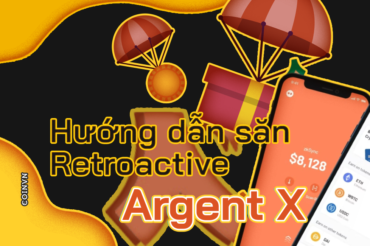 Argent X la gi? Huong dan san Retroactive du an Argent X - anh 1
