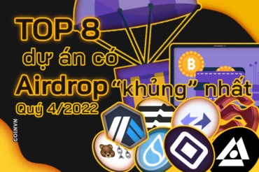 Top 8 du an co Airdrop “khung nhat” tu nay den cuoi nam 2022 - anh 1