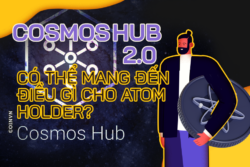 Cosmos Hub 2.0 – Co the mang den dieu gi cho ATOM holder? - anh 1