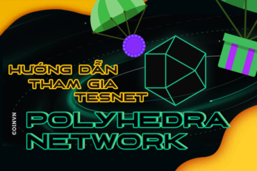 Huong dan tham gia Testnet du an Polyhedra Network - anh 1