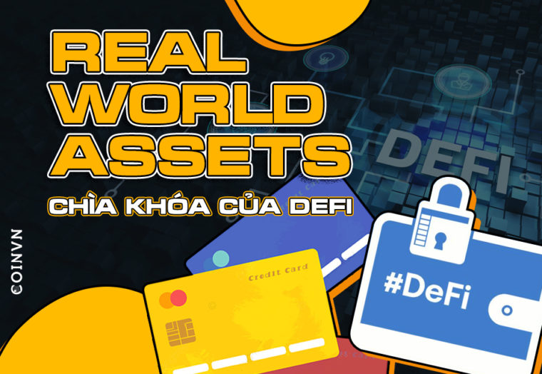 Real World Assets – Chia khoa cho su phat trien cua DeFi - anh 1